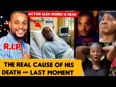 Actor Alex Ekubo is Dead💔😭 True story Cause of his death & last moments & wishes RIP