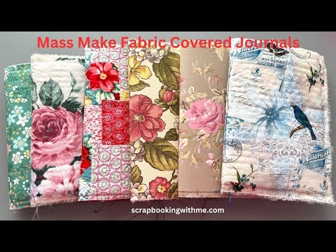 How To Mass Make 7 Fabric Covered Journals ~ Quick and Easy