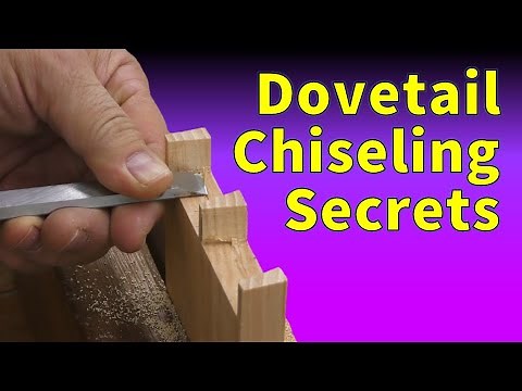 Dovetails By Hand - Chiseling Tips & Tricks
