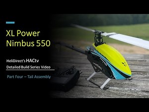 XL Power Nimbus 550 Budget Build Series - Part 4