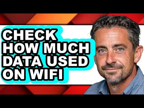 How to Check How Much Data Used on Wifi - Step by Step