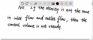 SOLVED:Consider a device with one inlet and one outlet. If the… | Numerade