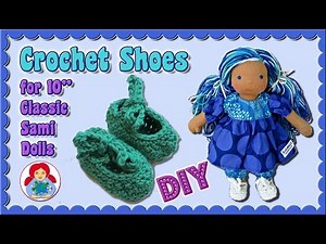 DIY | Crochet shoes for 10" dolls (Classic Sami Doll pattern) • Sami Doll Tutorials