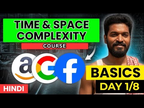 Day 1/8 - 🔥 Master Time & Space Complexity from Scratch | DSA Foundations (Preview Lecture) #dsa