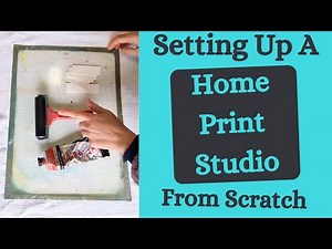 Home Art Studio Setup to Start Printmaking