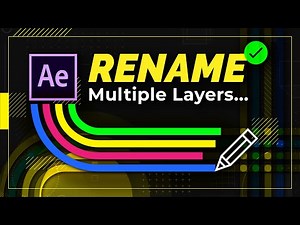 Rename Multiple Layers in After Effects (Batch Layer Renamer)