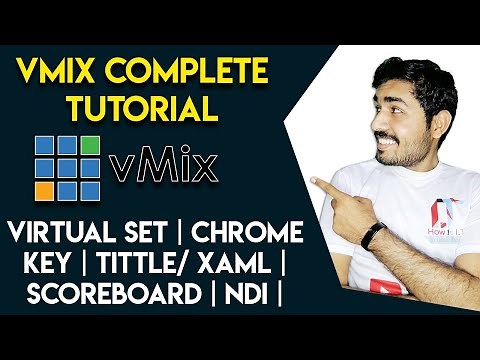 Vmix Complete Tutorial | Virtual Set | Chrome key | Tittle/ XAML | Scoreboard | NDI | Streaming