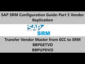 SAP SRM Part 5 Vendor Replication