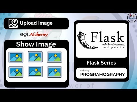 Upload Image in Flask | Save Image In SQLAlchemy Database | Save And Show Image In Flask
