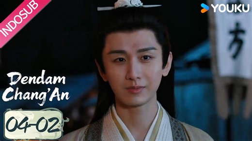 [04-02] Dendam Chang'An (The Vendetta of An) | Apa hal yang paling kau pedulikan dalam hidup? |YOUKU