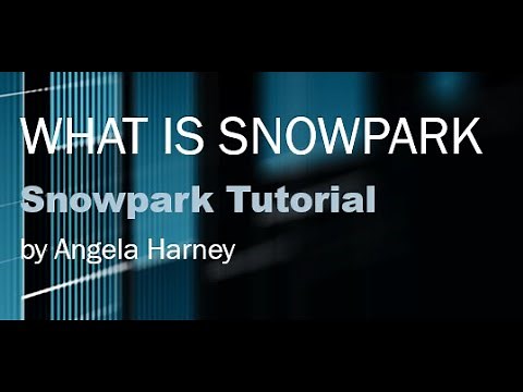 Snowpark Tutorial: 01 - What is Snowpark