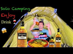 Solo Camping Enjoy Drinking🍷Wine And Cooking | Camping In India Forest 🌳| The Adventure Life