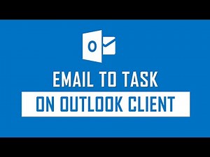 How to Create a Task from Email on Outlook Client