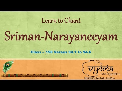 158 | Verses 94.1 to 94.6 | Learn to chant Sriman- Narayaneeyam | 13th May 2023