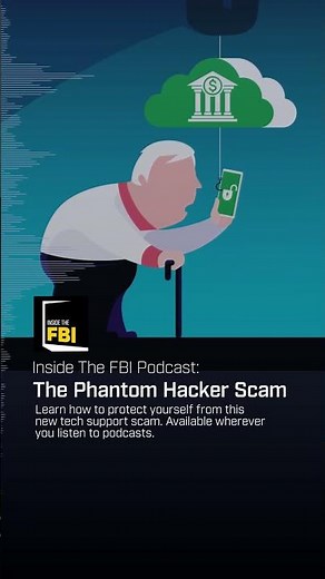 Inside the FBI: The Phantom Hacker Scam #fbi #podcast #scams