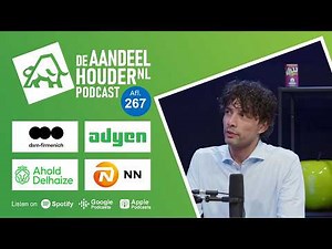 Adyen, NN group, DSM-Firmenich, Ahold Delhaize & veel meer! | DeAandeelhouder Podcast Afl. 267