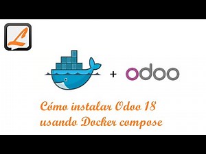 Cómo instalar Odoo 18 usaando Docker compose