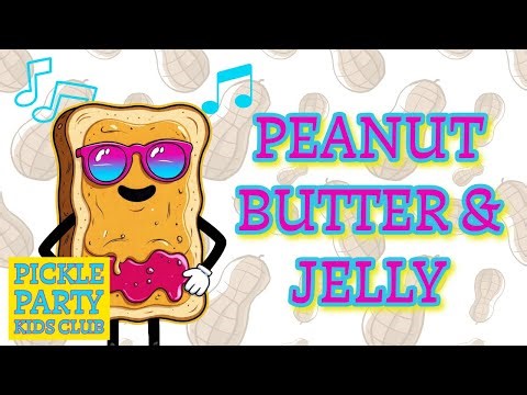 Peanut Butter & Jelly 🥜 | Fun & Silly Kids Song