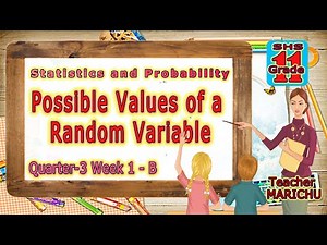 Possible Values of a Random Variable (Quarter 3 Week 1-B)