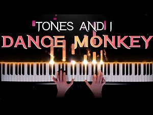 Tones and I - Dance Monkey - piano cover