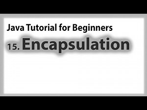 Java for Beginners: 15. Encapsulation | Tagalog