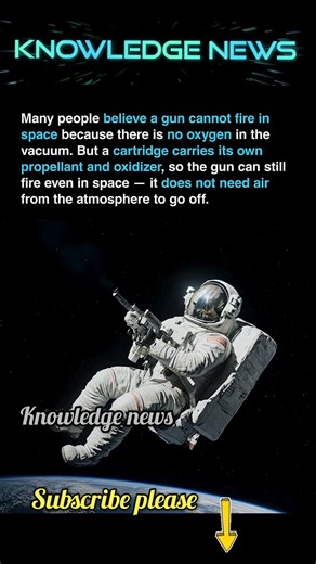 A Gun Can Actually Fire in Space #PhysicsFacts #CosmicScale #AstroFacts