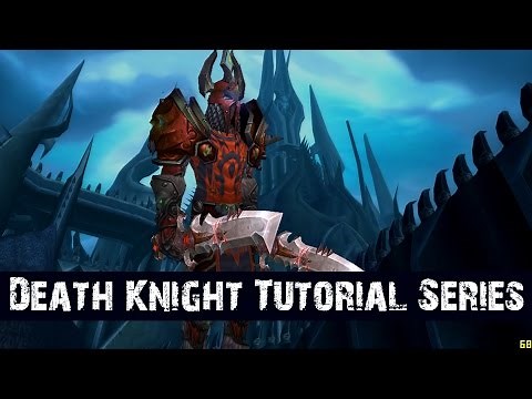 Frost Death Knight Tutorial [ PvE DPS - 3.3.5 ]