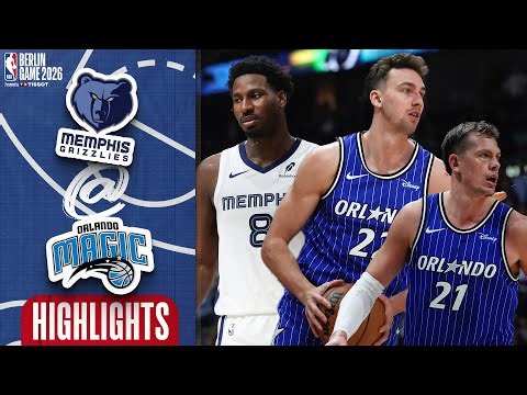 Orlando Magic v Memphis Grizzlies EXTENDED HIGHLIGHTS | NBA Berlin Game 2026