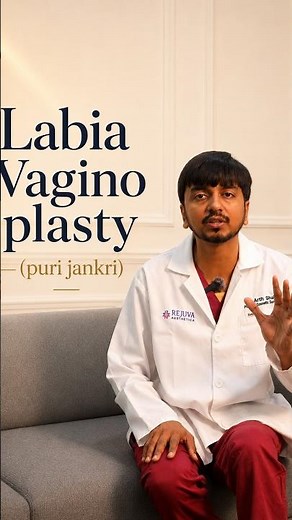 What Is Labiaplasty Surgery? Procedure, Benefits, Recovery & Results | Dr. Arth Shah