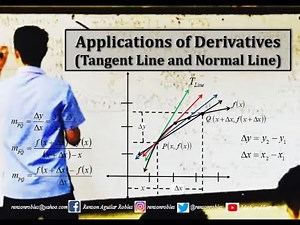 Applications of Derivatives (Tangent Line and Normal Line)