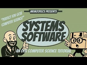 Systems Software - OCR GCSE (J277) 9-1 Computer Science