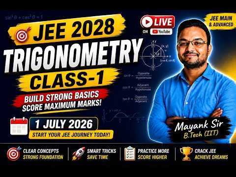 V : jee main /advance class 11 mathematics : Trigonometry class-1 ( 1 july 2026 )