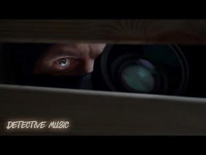 Mysterious Detective Background Music | Suspenseful Crime Scene And Investigation