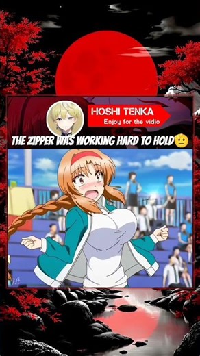 The Zipper was Working Hard To Hold🫡#anime #animeshorts #animeedit