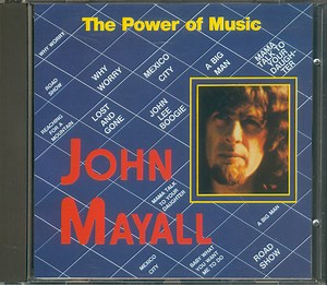 John Mayall - The Power Of Music