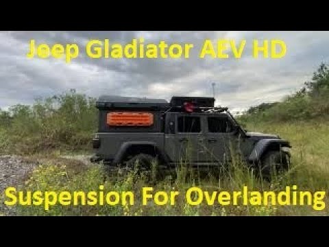 Jeep Gladiator AEV 2.5 DuelSport RT HD Suspension For Overlanding