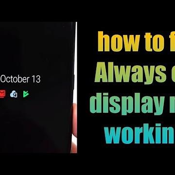 how to fix Always on display not working