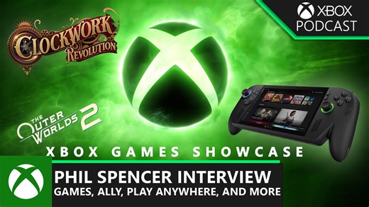 Phil Spencer Xbox Games Showcase Interview | The Official Xbox Podcast - Xbox Wire
