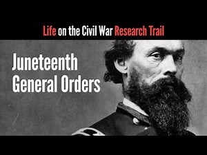 Juneteenth General Orders