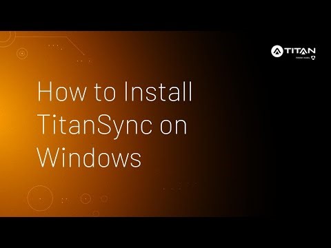 How to Install TitanSync on Windows • Titan