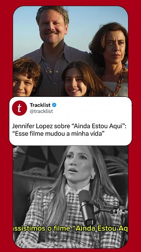 Jennifer Lopez emociona ao falar do filme brasileiro Ainda Estou Aqui
