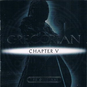 Gregorian - Chapter V