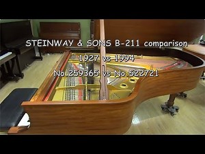 【No.259365】STEINWAY B-211 comparison 1927 vs 1994. Which is the better one? 施坦威新老钢琴大对决，谁会更胜一筹？