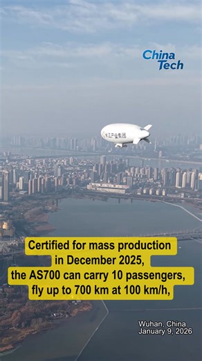 China's AS700 manned airship completes first commercial flight #China’s first domestically developed AS700 manned #airship completed its maiden commercial flight on January 9 in Hubei Province. Taking off from Wuhan Hannan Airport, the airship performed low-altitude demonstration flights over urban districts before returning safely. #chinatech #AS700 | CGTN Frontline