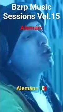 Bzrp Music Sessions #15 #bizarrap #musicsessions #Alemán