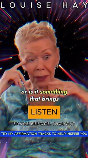 START YOUR DAY THINKING THE BEST - Louise Hay ⚡️