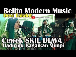 SUARA MANTOL PARAH DEVI TAKDUT HADIRMU BAGAIKAN MIMPI (FAUZI BIMA) #relitamusicmodern #danstudio