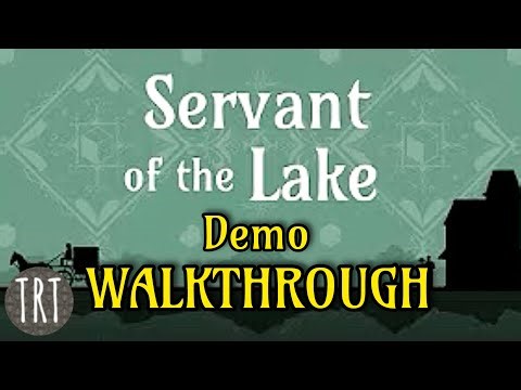 Servant of the Lake (DEMO) | Walkthrough [Steam]
