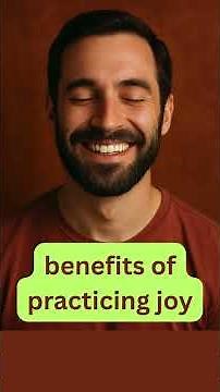 11 benefits of practicing joy