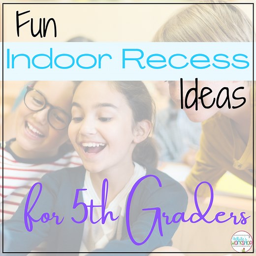 Fun Indoor Classroom Games for 5th Graders